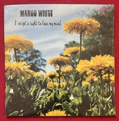 MARGO WHITE~I'VE GOT A RIGHT TO LOSE MY MIND LP MINT SEALED! (1978) ORIG SOUL