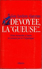 GUY LECLERC-GAYRAU  DEVOYEE, LA "GUEUSE" Albatros 1986