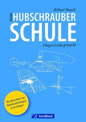 Kleine Hubschrauberschule | Helmut Mauch | deutsch