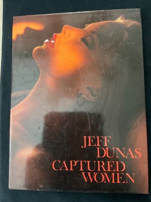 Captured Women by Jeff Dunas (1981, Hardcover)