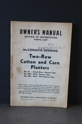 INTL HARVESTER McCORMICK-DEERING 2-ROW COTTON & CORN PLANTERS INSTRUCTIONS