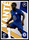 Topps Champions League (2020-2021) N'Golo Kante (One to Watch) Chelsea FC #CHE2