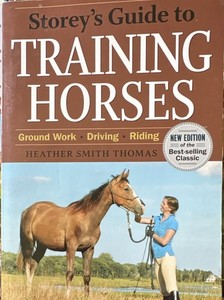 Storey’s Guide to Training Horses Paperback Horse Training Guide Book