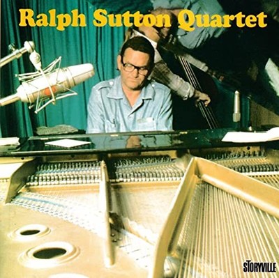 Ralph Sutton Quartet - The Ralph Sutton Quartet - Ralph Sutton Quartet CD IAVG