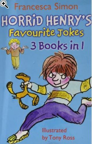 Horrid Henry 3 in 1: Horrid Henry's Favourite Jokes