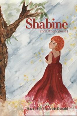 Shabine and Other Stories, Paperback by Simmons-mcdonald, Hazel, Brand New, F...