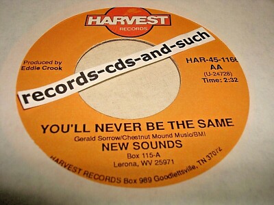 NEW SOUNDS-YOU'LL NEVER BE THE SAME/SAME-HARVEST-GOSPEL HA4-45-1166 NM VINYL 45