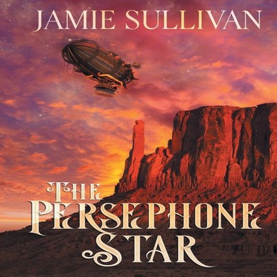 The Persephone Star Jamie Sullivan Paperback Riptide Publishing L