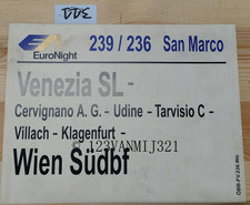Plaque EN ÖBB EuroNight 239 236 San Marco VENEZIA Udine Villach Wien Südbf *311