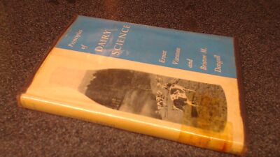 			Principles of Dairy Science, Ernest Vanstone and Bristow M. Douga		