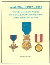 World War I US Army MoH DSC DSM Citations Book Soldiers & Allies Huge Book Roll
