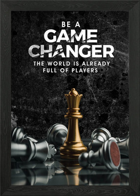 Be a Game Changer Today! Gerahmtes Wandbild Poster Leinwanddruck Bild