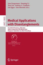 Medical Applications with Disentanglements Ja...