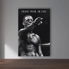 Nate Diaz Fight Until Death Motivational Sports Print Poster