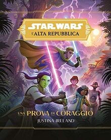 UNA PROVA DI CORAGGIO - STAR WARS: LALT von Irel... | Buch | Zustand sehr gut