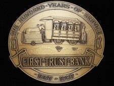 OE13102 VINTAGE 1987 FIRST TRUST BANK 100 YEARS OF SERVICE BELT BUCKLE