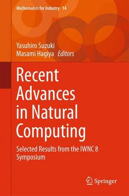 Recent Advances in Natural Computing - 9784431554288