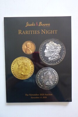Stacks & Bowers November 13, 2020,  Rarities Night Auction Catalogue