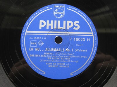 BERNARD DRUKKER 78 RPM EN NU ALLEMAAL No1 / No2 1958 DUTCH PHILIPS P18020