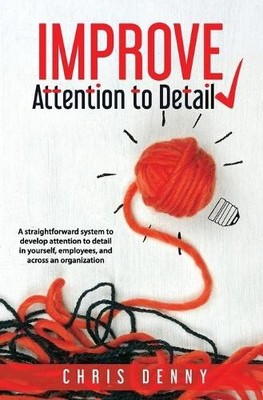 Denny Improve Attention to Detail (Taschenbuch) (US IMPORT)