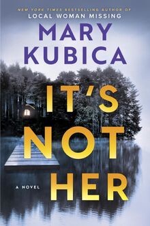 Its Not Her: A Twisty Thriller about Two Families ... | Buch | Zustand sehr gut
