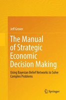 Jeff Grover | The Manual Of Strategic Economic Decision Making | Taschenbuch