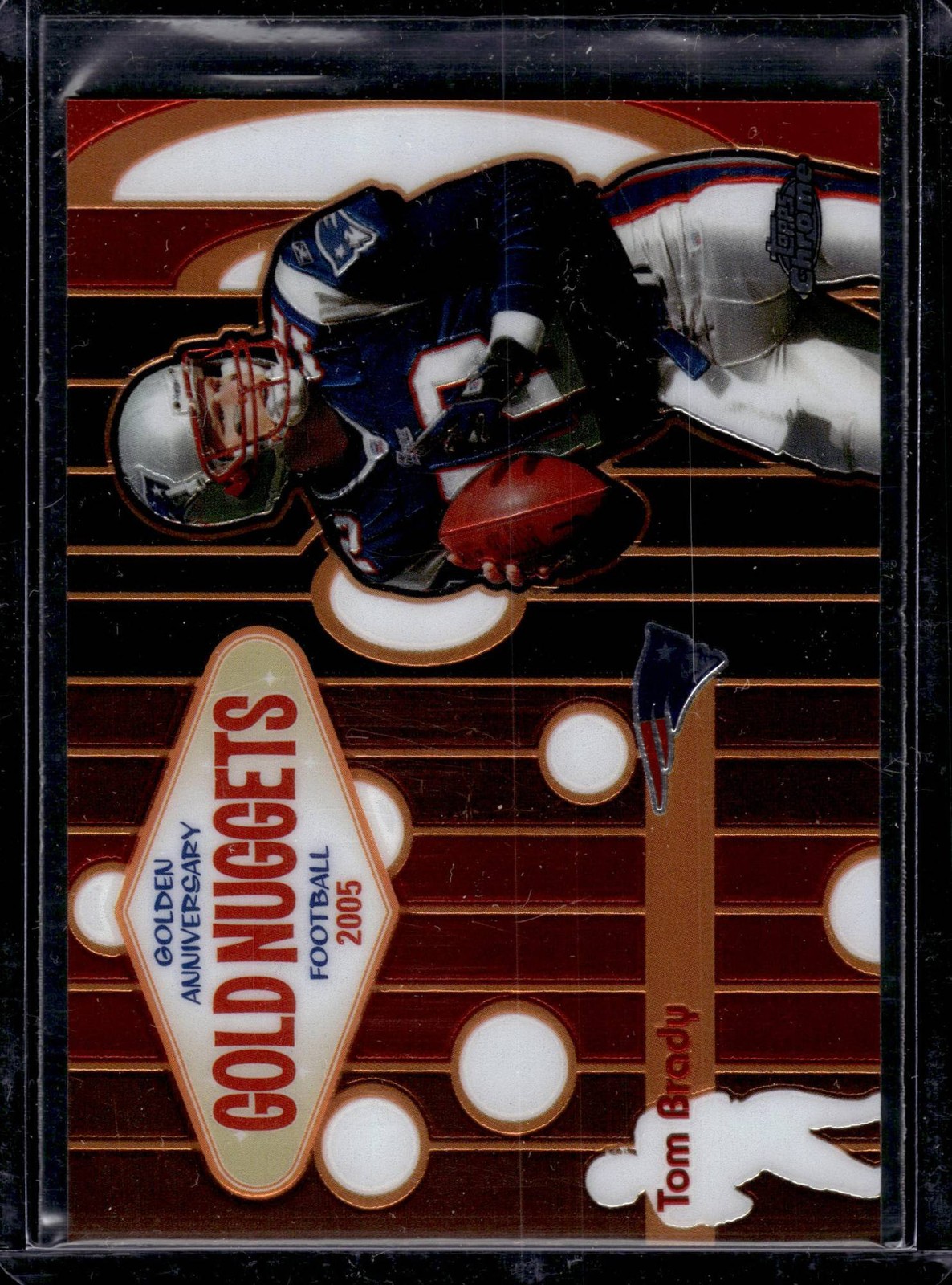 2005 Topps Chrome Tom Brady #GN4 Golden Anniversary Gold Nuggets
