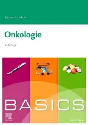 BASICS Onkologie | Hannes Leischner | Taschenbuch | BASICS | VIII | Deutsch