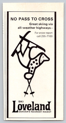 1968 Advertising Print Ad Ski Loveland Colorado No Pass to Cross
