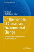 On The Frontiers Of Climate And Environmental Change Ole Bruun