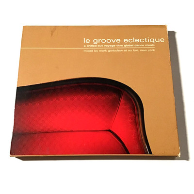 Various Artists : Le Groove Eclectique mixed by Mark Gorbulew (CD, 2001)