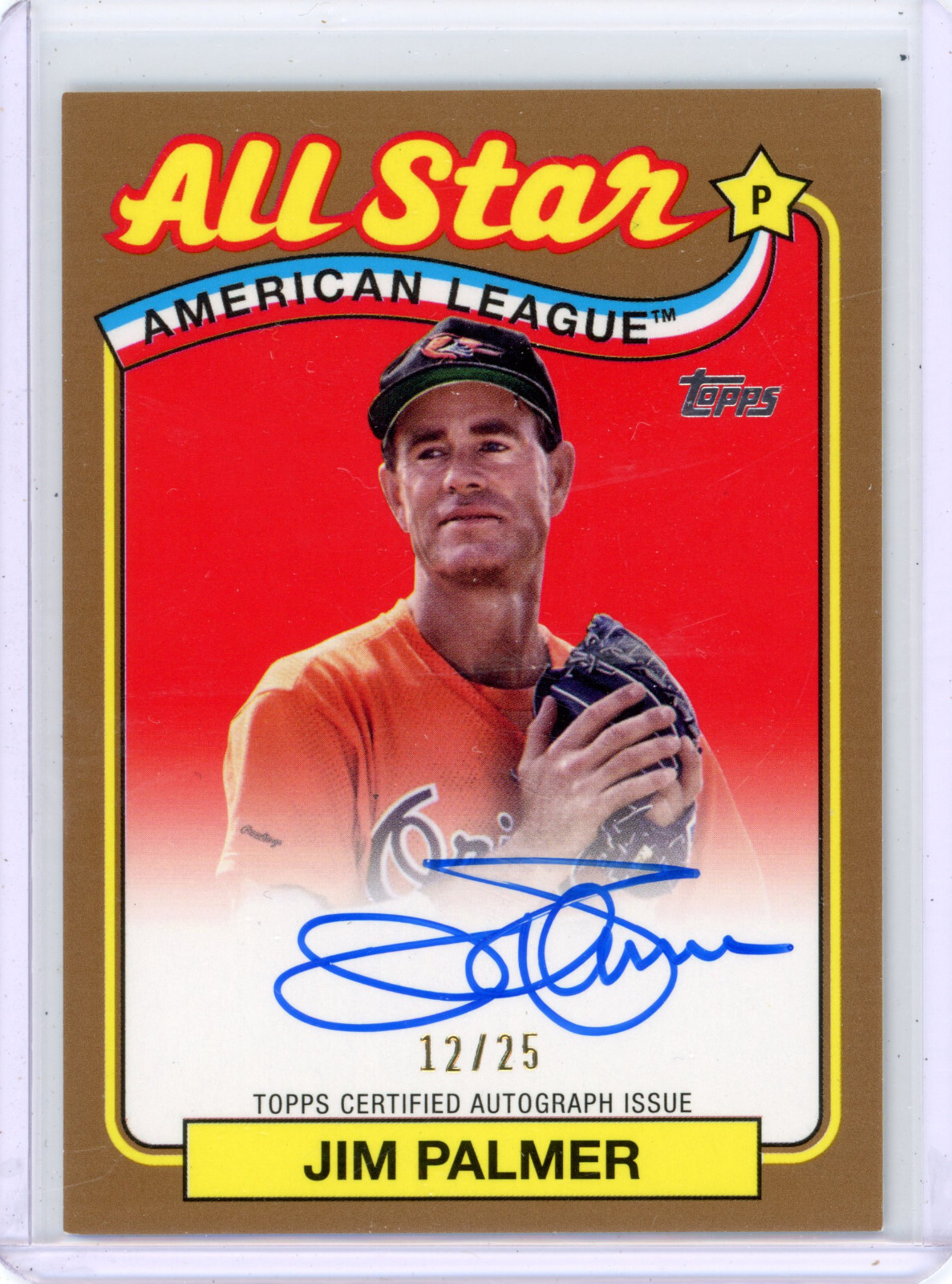Jim Palmer 2024 Topps Series 2 AllStar Gold Boarder Auto 12/25 Orioles