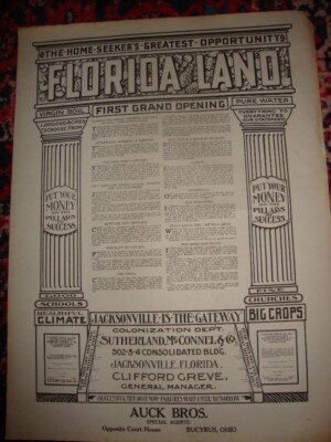 Original C.1910 B/W Broadside Promoting Moving from Ohio To Florida: Real Estate