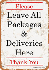 "Vintage Sign PLEASE LEAVE ALL PACKAGES UND DELIVERIES Here"Private Property No