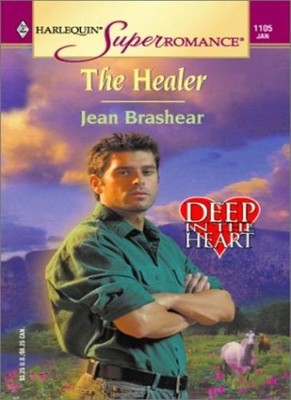 The Healer (Super Romance),Jean Brashear