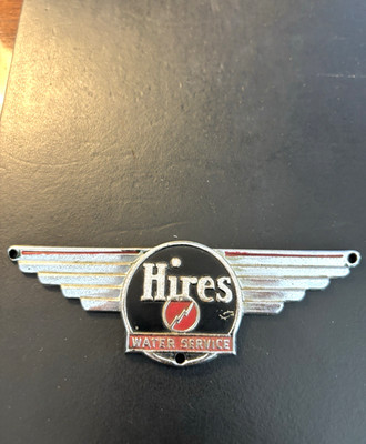 Vintage Hires Root Beer Water Service 1930's Die cast 4  1/2'' x 1  1/2'' Emblem