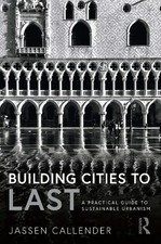 Jassen Callender Building Cities to LAST (Taschenbuch)