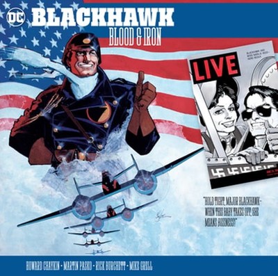 Blackhawk: Blood & Iron by Howard Chaykin: New