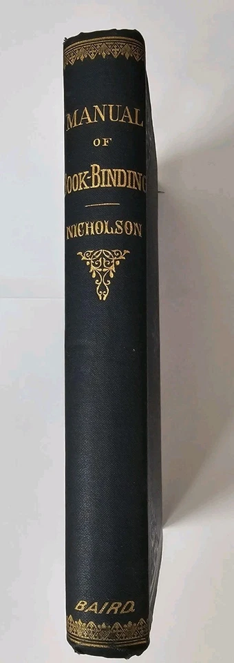 A Manual of the Art of Bookbinding by James B. Nicholson - Image 2 of 2