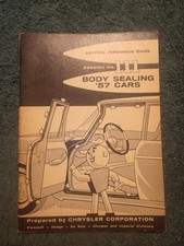 1957 Chrysler Plymouth Dodge Desoto Body Sealing Shop Book Original
