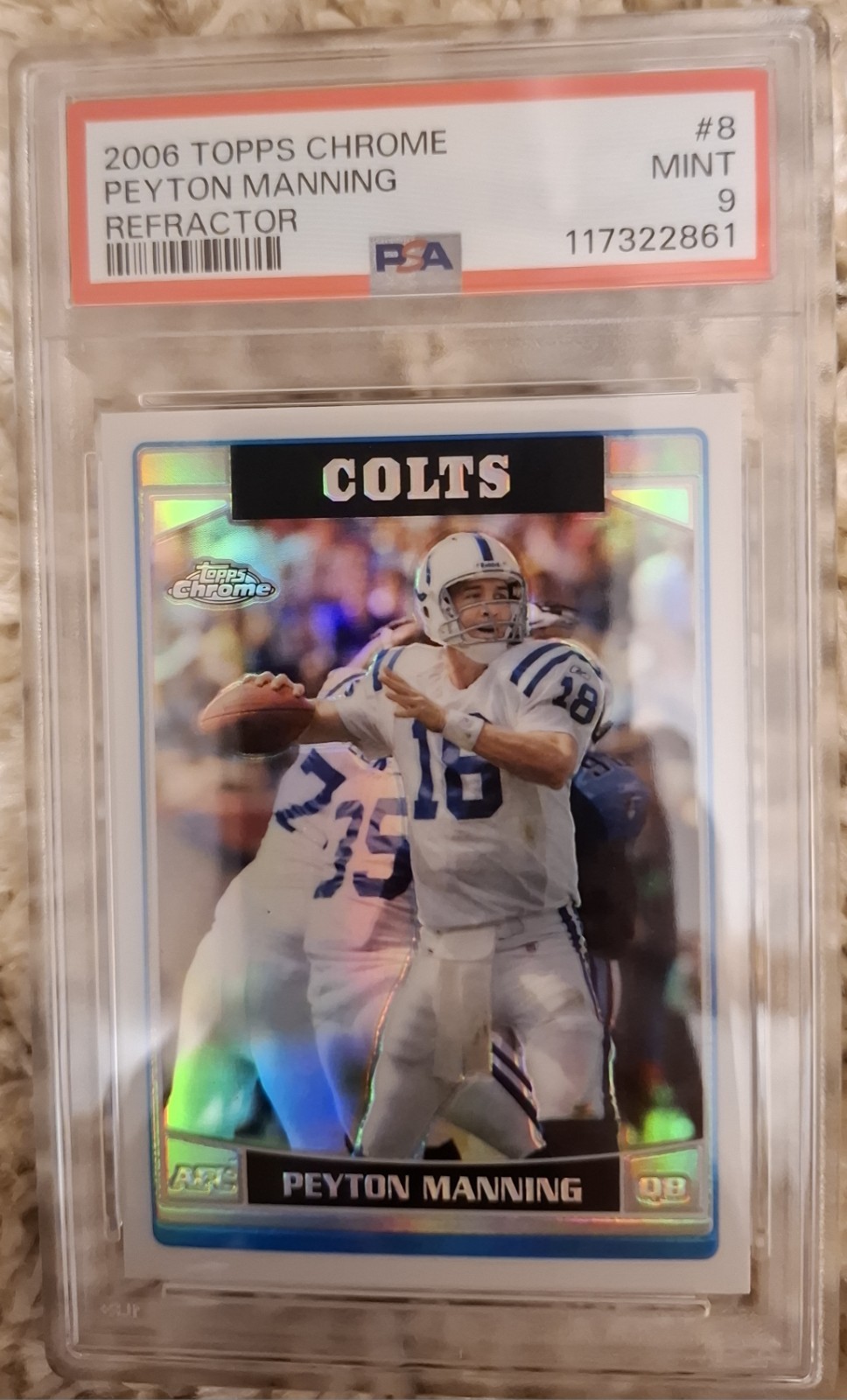 2006 Topps Chrome - Peyton Manning #8 Refractor PSA 9