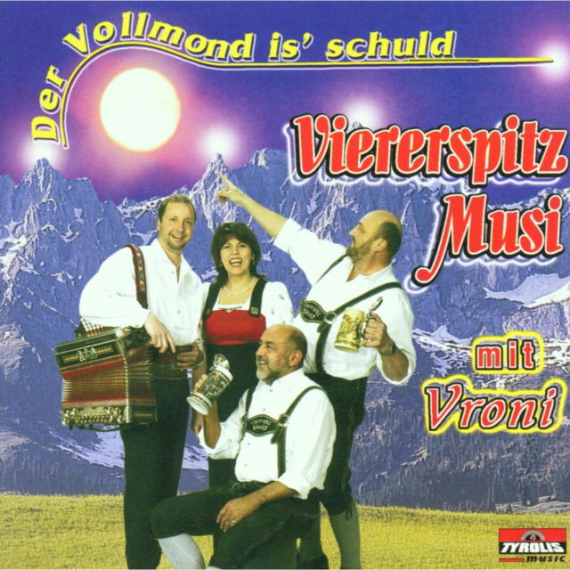 【中古】 Der Vollmond Is Schuld ViererspitzmusiMitVroni Der Vollmond Is' Schuld von Viererspitzmusi Mit Vroni (CD, 2001
