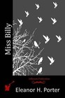 Miss Billy by Eleanor H Porter (Paperback / softback, 2015)