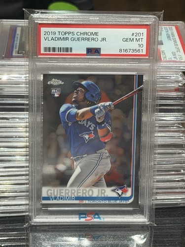 2019 Topps Chrome Vladimir Guerrero Jr. #201 Base (RC) PSA 10 GEM MT