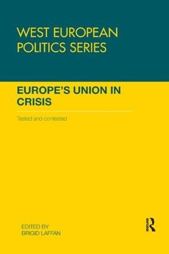 Europe's Union in Crisis by Brigid Laffan - 9780367229764
