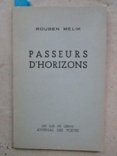 Rouben MELIK : PASSEURS D'HORIZONS. Les iles de Lérins, 1948. E.O. Bel envoi.