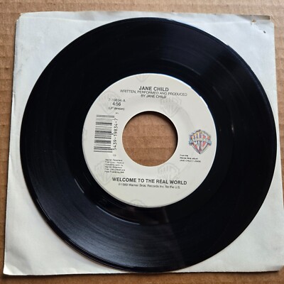 JANE CHILD Welcome To The Real World 45 7'' Record Vinyl Records