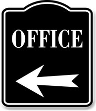 Office Left Arrow BLACK Aluminum Composite Sign