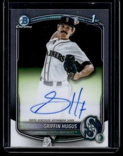 GRIFFIN HUGUS 2025 BOWMAN DRAFT CHROME PROSPECT #CPA-GH AUTO