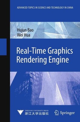 Real-Time Graphics Rendering Engine by Hujun Bao (English) Hardcover Book